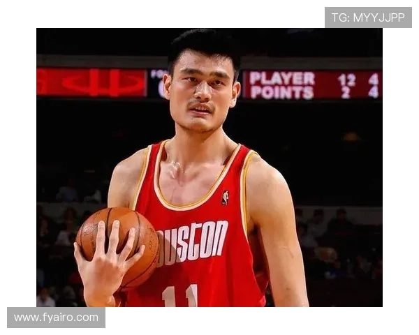 姚明传奇篮球生涯回顾与影响力分析球星传记